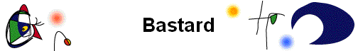 Bastard